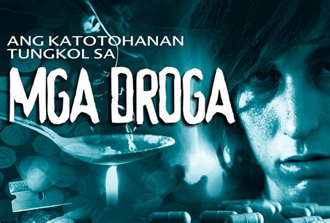 droga slogan tagalog|Impormasyon Tungkol sa Ilegal na Mga Droga at Pag .